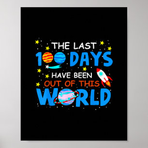 Póster Los Últimos 100 Días Han Estado Fuera De Este Mund