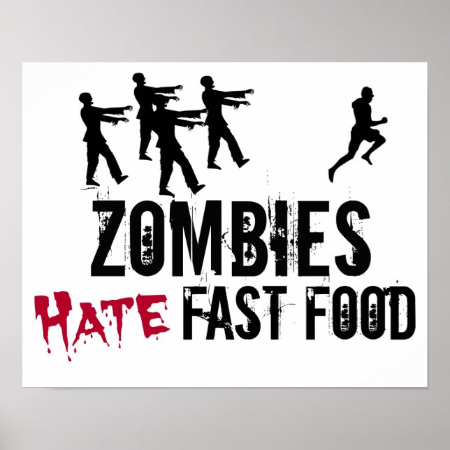 Póster Los zombies odian al Poster de comida rápida (Frente)