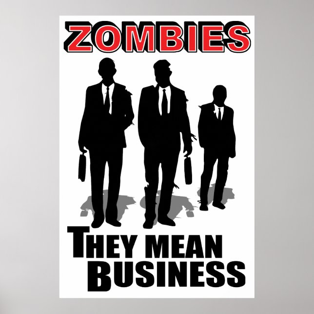 Póster Los zombies significan negocios (Frente)