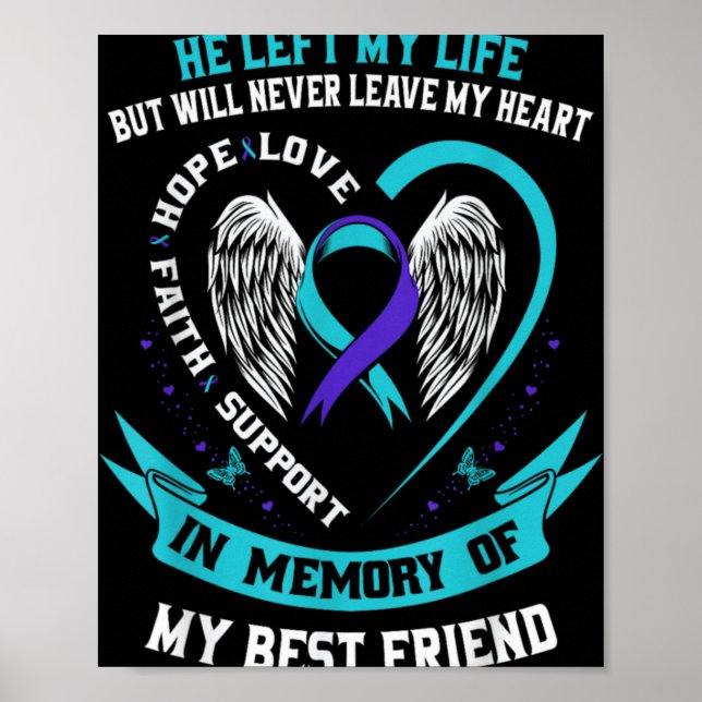 Póster Loss In Memory Of My Friend Suicide Awareness  (Frente)