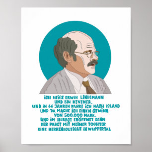 Póster Lottogewinner Erwin Lindemann - Loriot - Funny