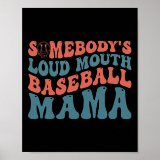 Póster Loudmouth de alguien vende a mamá