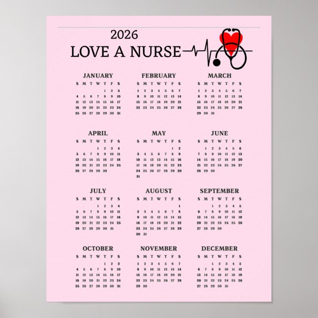 Póster Love a Nurse Heart Stethoscope 2026 Calendar (Frente)