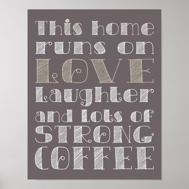 Póster Love and Strong Coffee Poster (Frente)