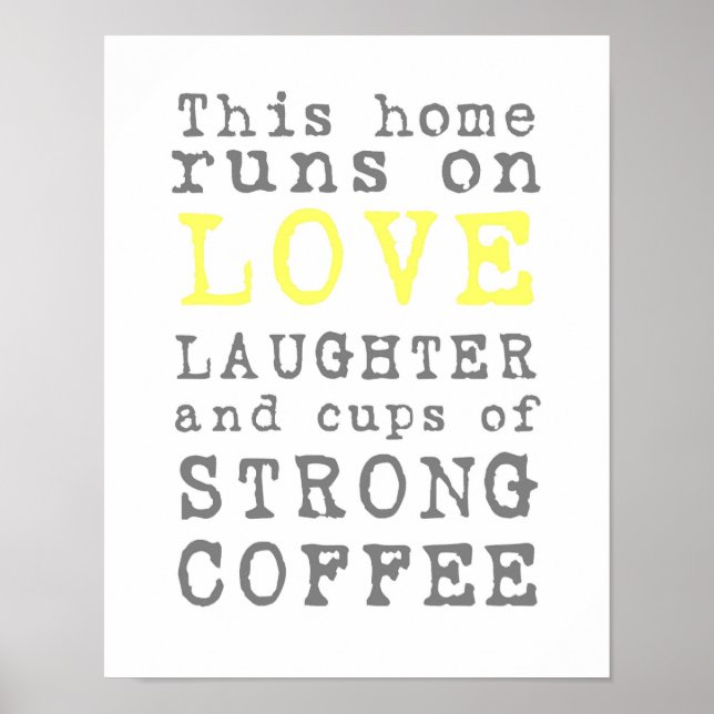 Póster Love and Strong Coffee Poster (Frente)