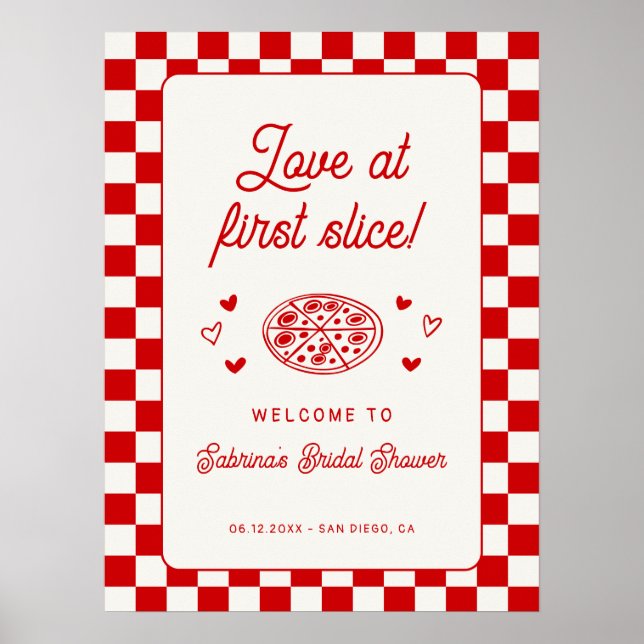 Póster Love at First Slice Pizza Bridal Shower Welcome (Frente)