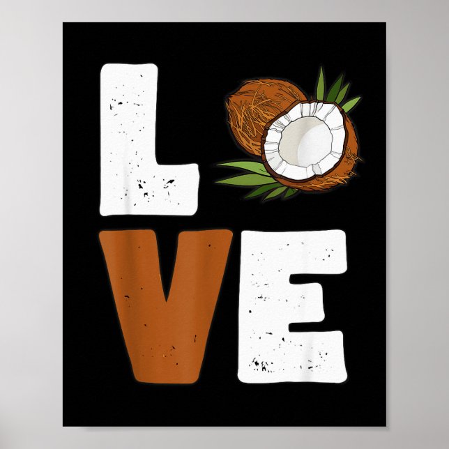 Póster Love Coconut Women Shirt Coconut Lovers For Kids A (Frente)