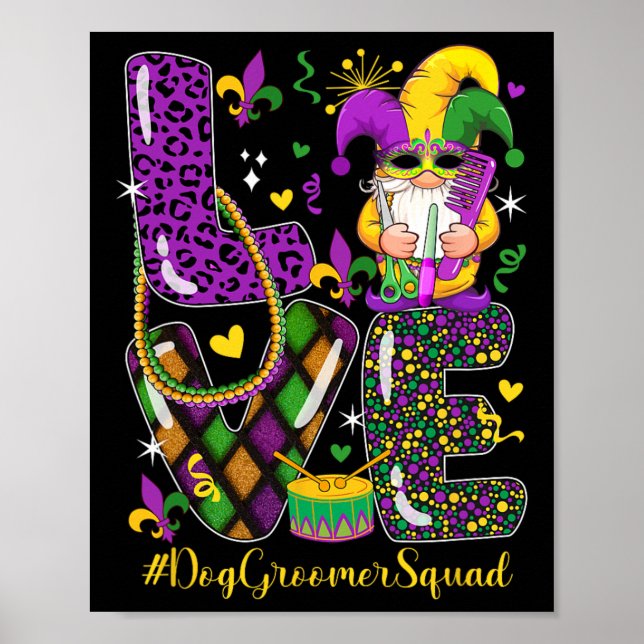 Póster Love Dog Groomer Squad Mardi Gr Leopard Gnome Para (Frente)