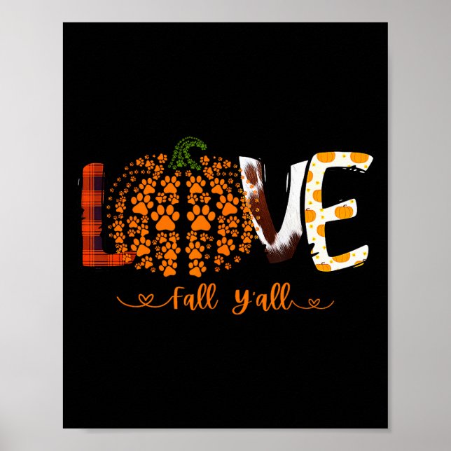 Póster Love Fall Y'all Pumpkin Dog Paw Print Autumn Falli (Frente)