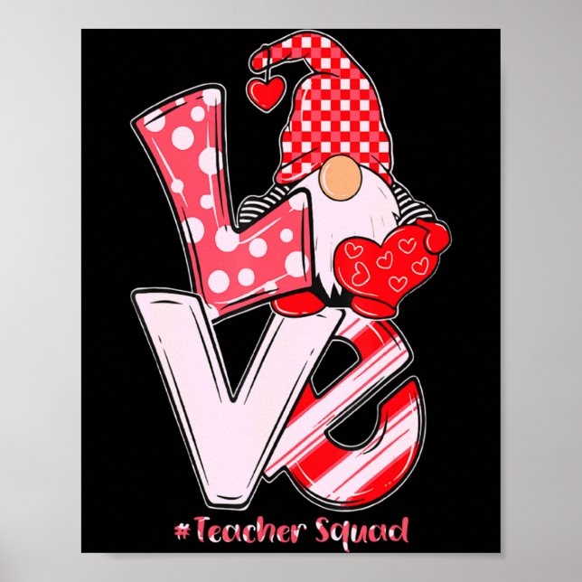 Póster Love Gnome Teacher Squad Happy Valentine Gnome Tea (Frente)