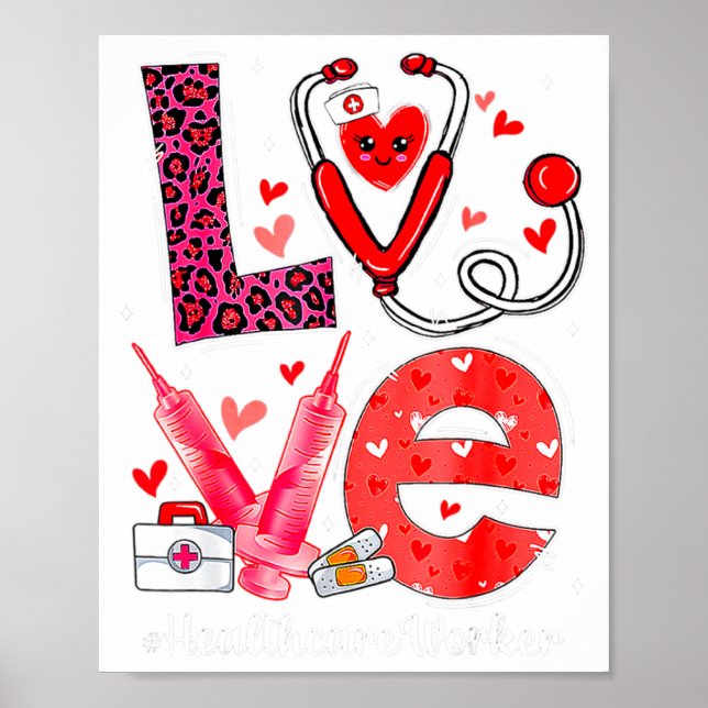 Póster Love Heart Stethoscope Healthcare Worker Funny Val (Frente)