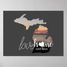 Póster Love Home Sweet Home Michigan Silhouette