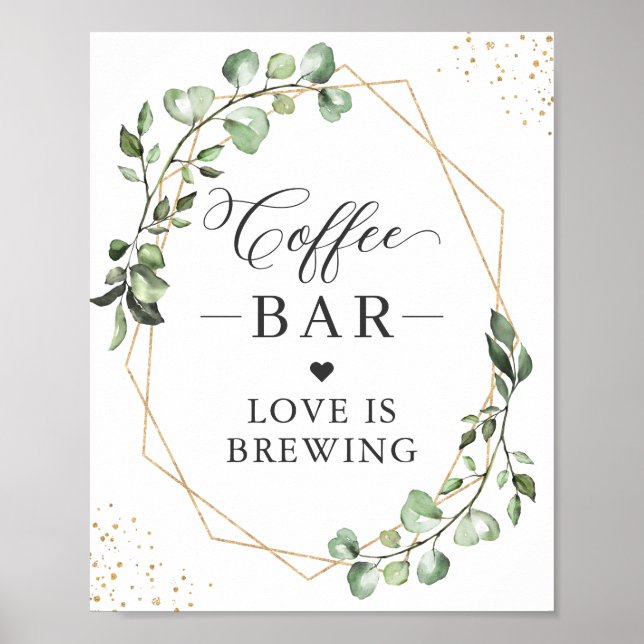 Póster LOVE IS BREWING | Coffee Bar Geometric Eucalyptus (Frente)