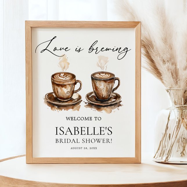 Póster Love is Brewing Coffee Bridal Shower Welcome (Subido por el creador)