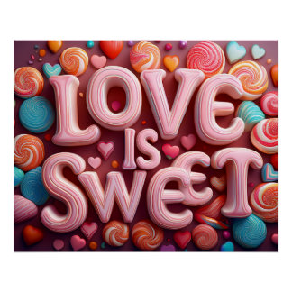 Póster Love Is Sweet Valentine Wedding Typography