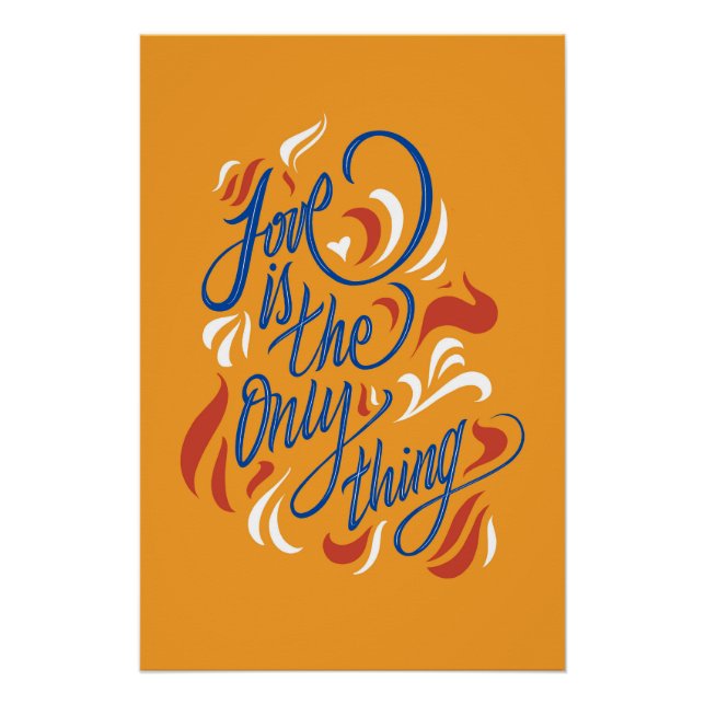 Póster Love is the only thing -  (Anverso)