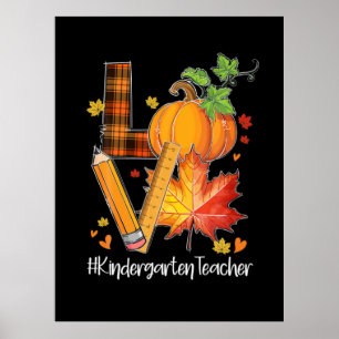 Póster LOVE Kindergarten Teacher Fall deja otoño
