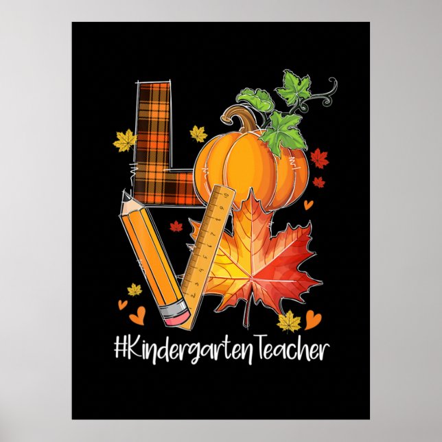 Póster LOVE Kindergarten Teacher Fall deja otoño (Frente)