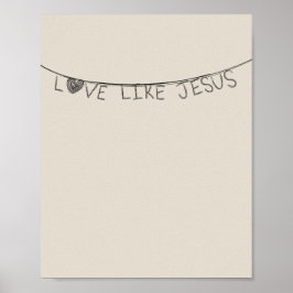 Póster Love Like Jesus