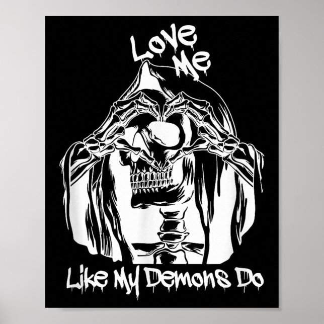 Póster Love Me Like My Demons Do  (Frente)