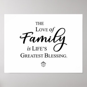 Póster Love Of Family Is Life's Greatest Blessing Poster