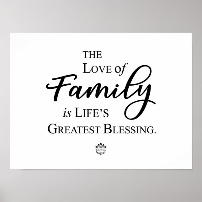 Póster Love Of Family Is Life's Greatest Blessing Poster (Frente)