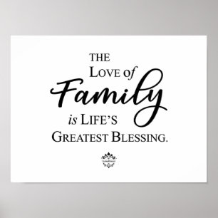 Póster Love Of Family Is Life's Greatest Blessing Poster