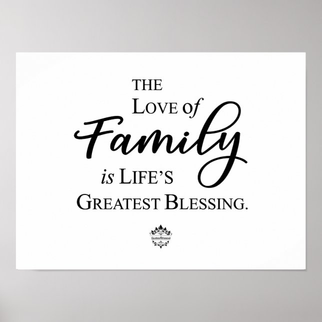 Póster Love Of Family Is Life's Greatest Blessing Poster (Frente)