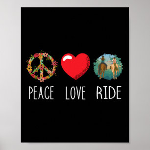 Póster Love Peace Ride Horseback Riding Horse Lover Eques