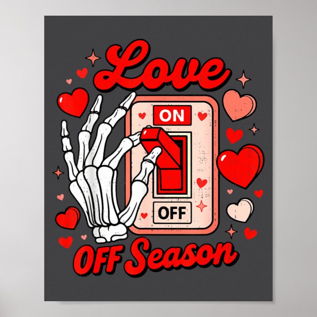 Póster Love Season Skeleton Funny Valentines Day Womens T (Frente)