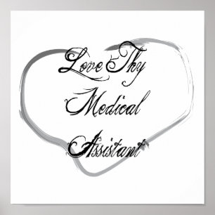 Póster Love Thy Medical Assistant
