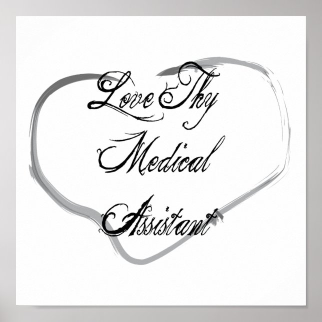 Póster Love Thy Medical Assistant (Frente)