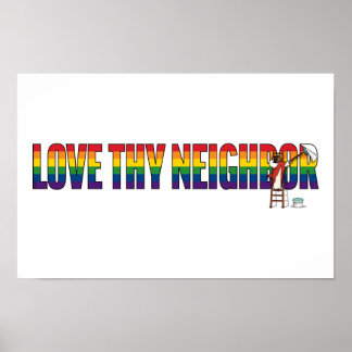 Póster Love Thy Neighbor