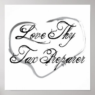 Póster Love Thy Tax Preparer