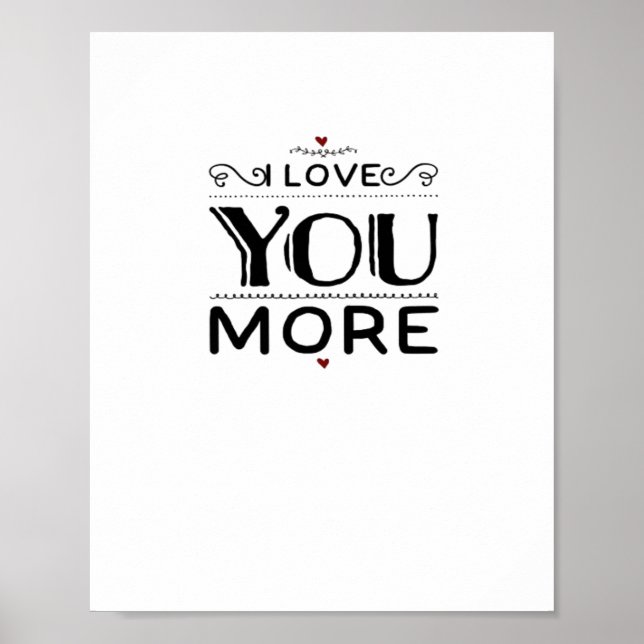 Póster Love You More Artistic Design Style  (Frente)