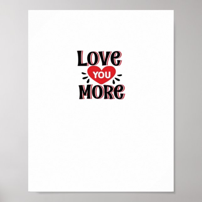 Póster Love You More Creative Style Design  (Frente)