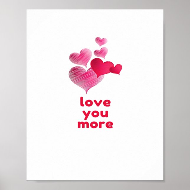 Póster Love You More Cute Valentines Day Design  (Frente)