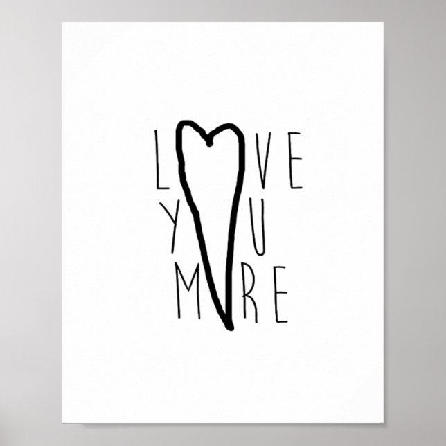 Póster Love You More Heart Soft Romantic Style  (Frente)