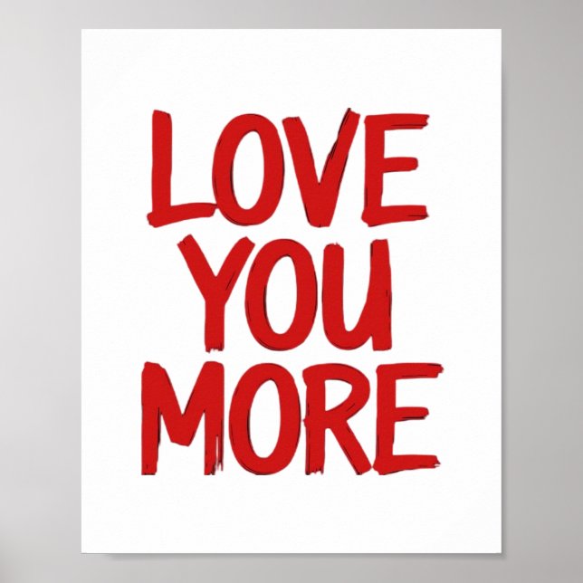 Póster Love You More Minimal Heartfelt Design  (Frente)