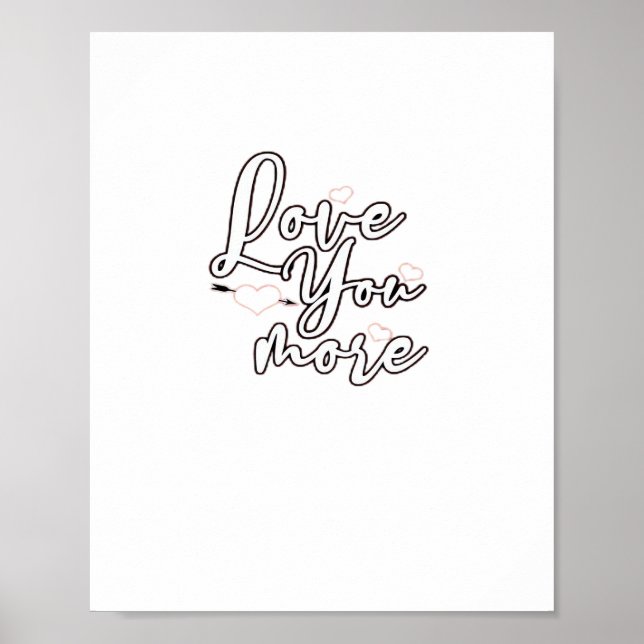 Póster Love You More Modern Aesthetic Design  (Frente)