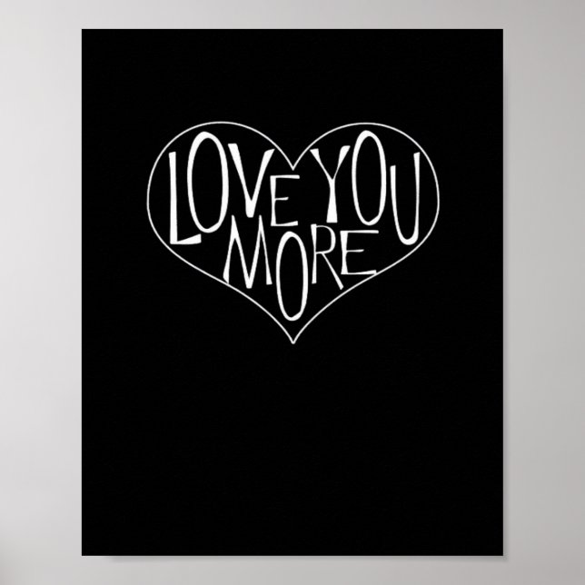 Póster Love You More Refined Aesthetic  (Frente)