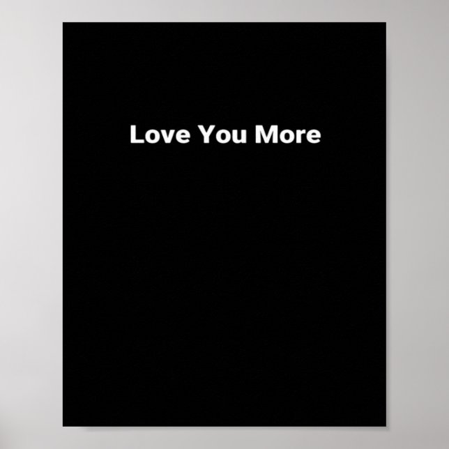 Póster Love You More Sleek Contemporary Look  (Frente)