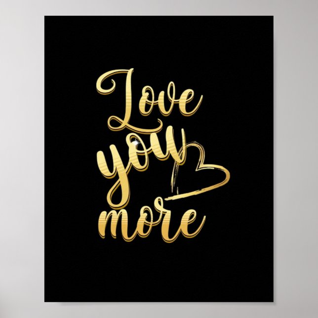 Póster Love You More Soft Modern Style  (Frente)