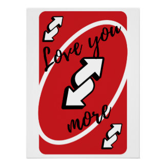 Póster 'Love You More' Uno-Karte