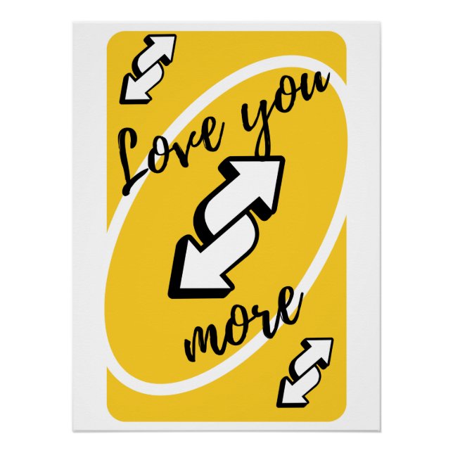 Póster "Love You More" Uno-Karte | Romantisch (Anverso)