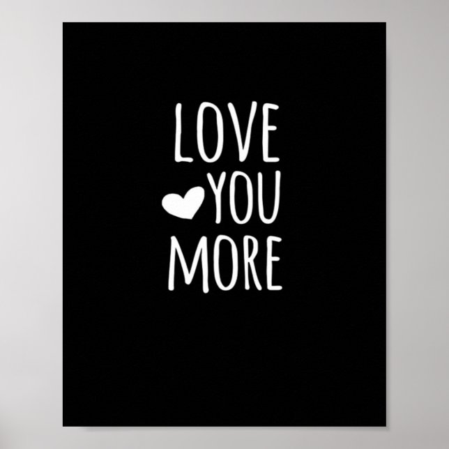 Póster Love You More White Clean Typography  (Frente)