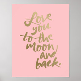 Póster LOVE YOU TO THE MOON 11x14'' | TYPOGRAPHY POSTER