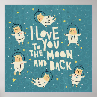 Póster Love you to the moon and back poster