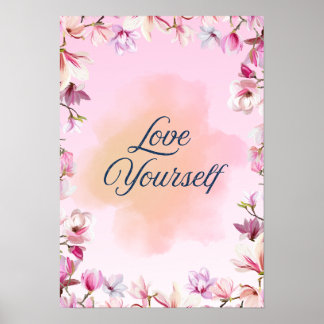 Póster Love Yourself Attractive Poster