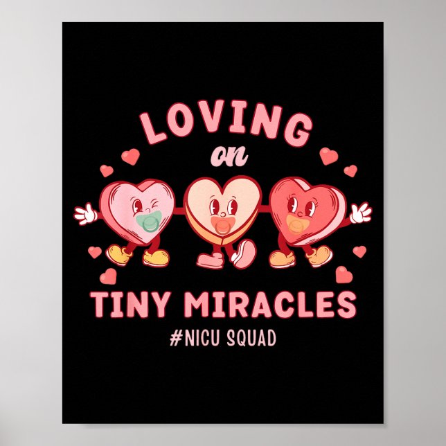 Póster Loving On Tiny Miracles Nicu Squad Valentines Neon (Frente)